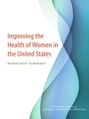 cover image of Improving the Health of Women in the United States